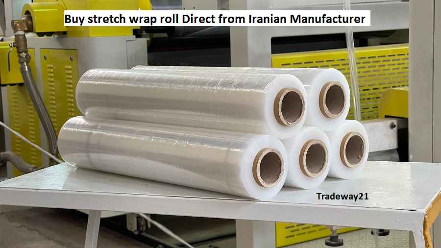 Stretch wrap roll Manufacturer or Supplier in Iran