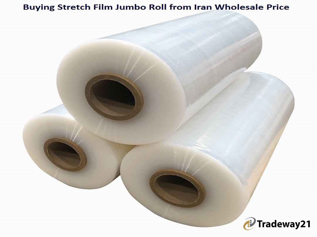 Buying Stretch Film Jumbo Roll from Iran | Wholesale Price