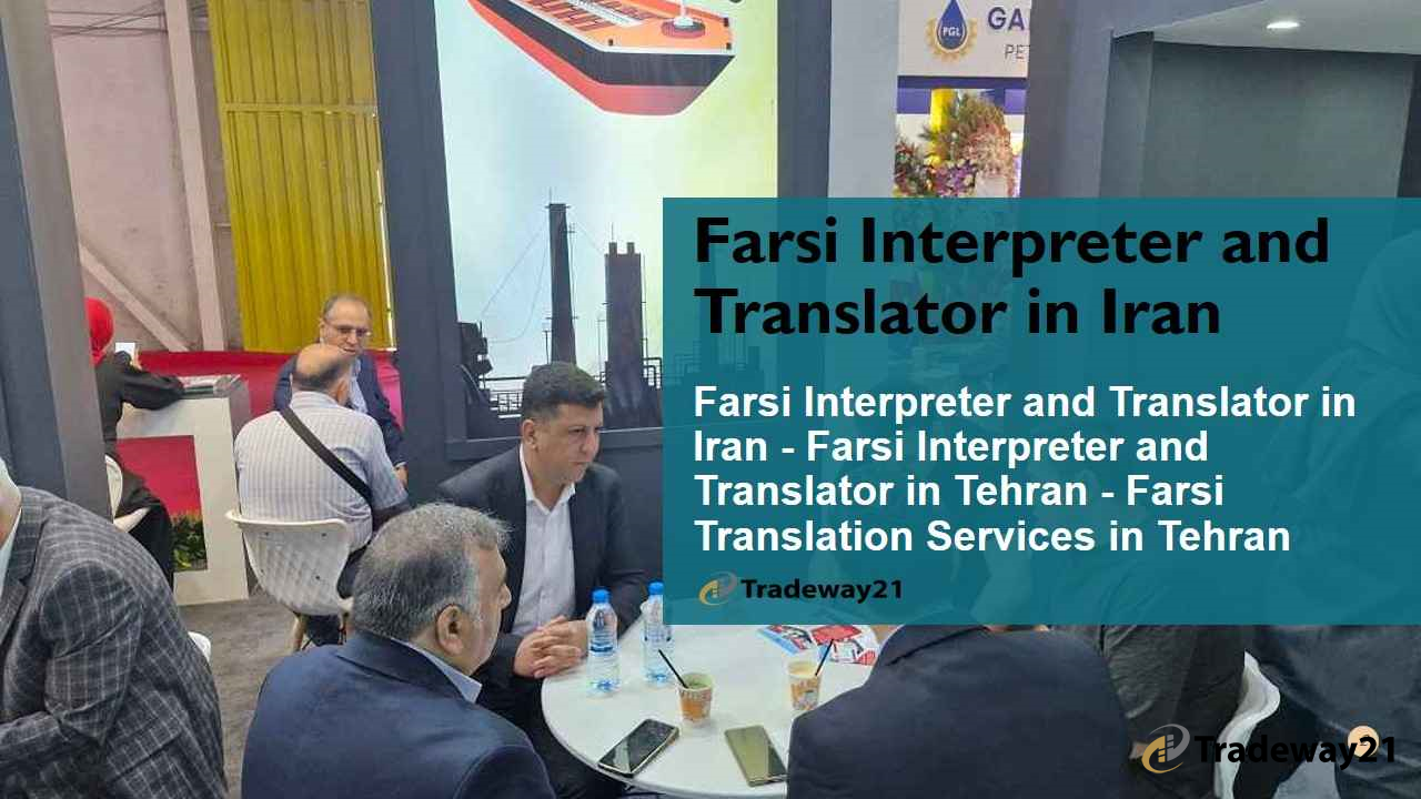 Farsi Interpreter and Translator | Business Interpreter in Tehran